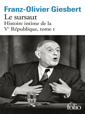 cover image of Histoire intime de la Ve République (Tome 1)--Le sursaut